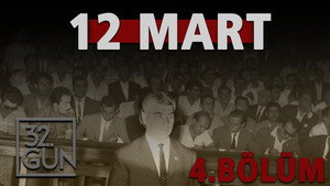 12 Mart: İhtilalin Pençesinde Demokrasi 1. évad Ep.4 4. epizód
