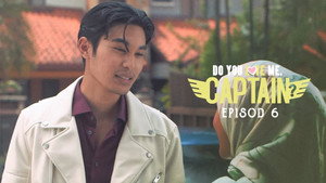 Do You Love Me, Captain? 1. évad Ep.6 6. epizód