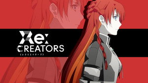 Re:CREATORS kép