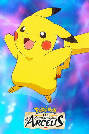 Pokémon: Az Arceus-krónikák poszter