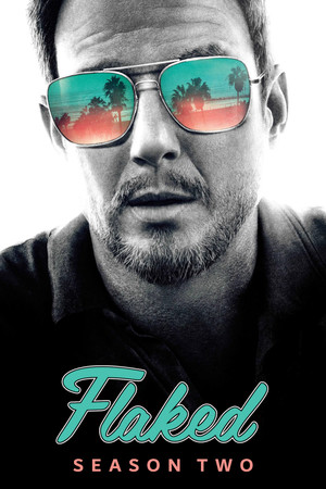 Flaked 2. évad (2017-06-02) poszter