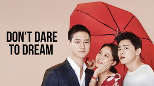 Don't Dare to Dream kép