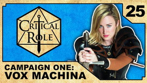 Critical Role 1. évad Ep.25 25. epizód