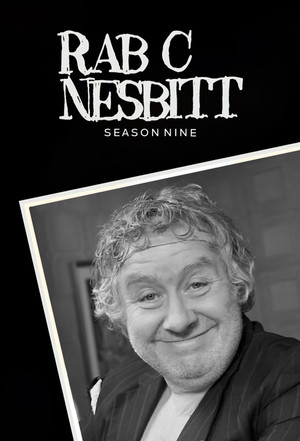 Rab C. Nesbitt 9. évad (2010-01-21) poszter