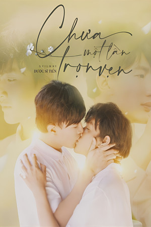 Chưa Một Lần Trọn Vẹn poszter