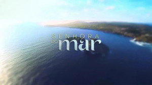 Senhora do Mar 1. évad Ep.312 312. epizód