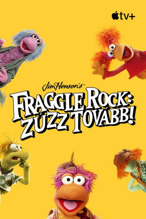 Fraggle Rock: Zúzz tovább! poszter