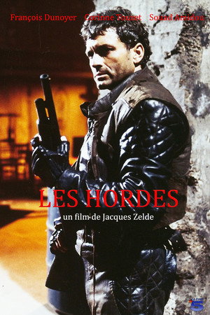 Les Hordes poszter