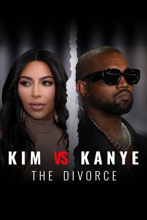 Kim vs Kanye: A válás 1. évad (2023-08-07) poszter