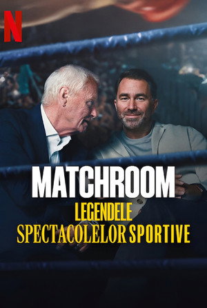 Matchroom: A legnagyobb showmanek poszter