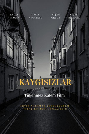 Kaygısızlar poszter
