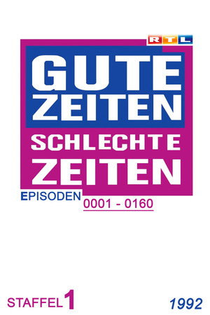 Gute Zeiten, schlechte Zeiten 1. évad (1992-05-11) poszter