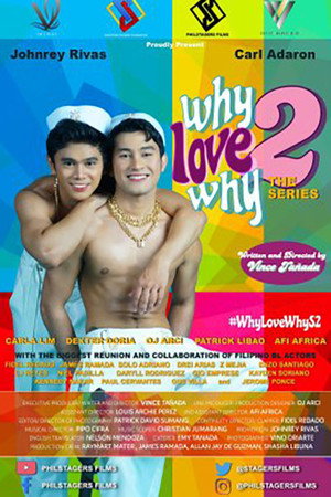 Why Love Why: The Series 2. évad (2021-07-03) poszter