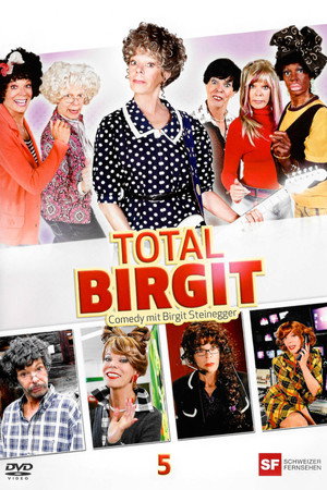 Total Birgit 5. évad (2009-12-27) poszter
