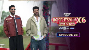 MTV Splitsvilla 16. évad Ep.28 28. epizód