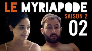 Le Myriapode 2. évad Ep.2 2. epizód