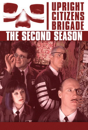 Upright Citizens Brigade 2. évad (1999-06-14) poszter