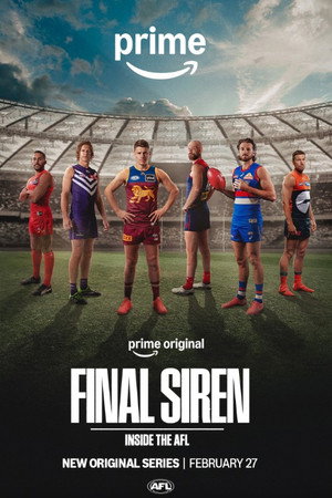 Final Siren: Inside the AFL poszter