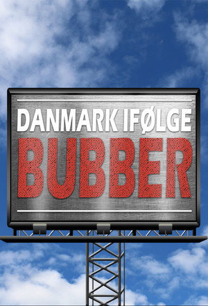 Danmark ifølge Bubber poszter