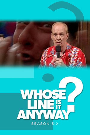 Whose Line Is It Anyway? 6. évad (2004-06-24) poszter