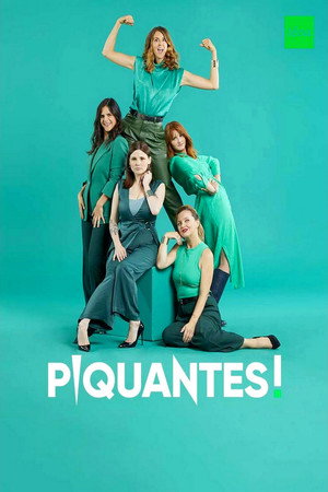Piquantes ! 1. évad (2020-10-16) poszter