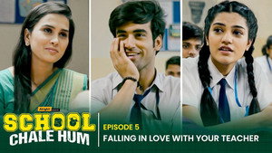 School Chale Hum 1. évad Ep.5 5. epizód