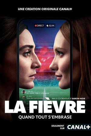 La Fièvre poszter