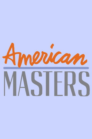 American Masters 19. évad (2005-05-11) poszter