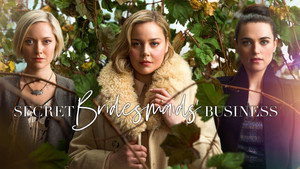 Secret Bridesmaids' Business kép