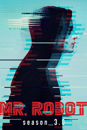 Mr. Robot 3. évad (2017-10-11) poszter