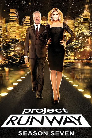 Project Runway 7. évad (2010-01-14) poszter