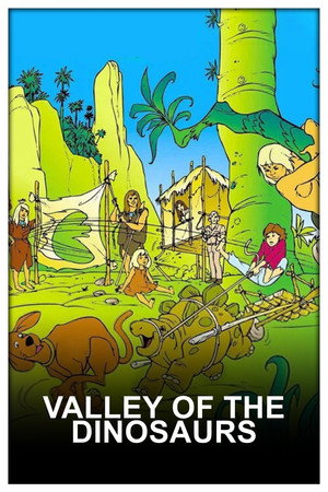 Valley of the Dinosaurs 1. évad (1974-09-07) poszter