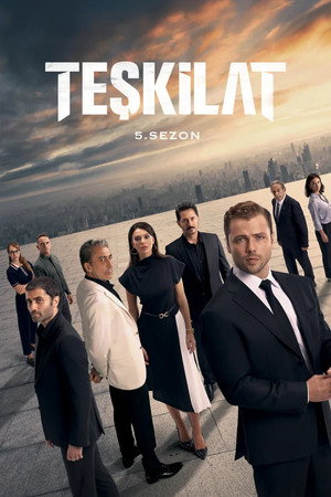 Teşkilat 5. évad (2024-09-22) poszter
