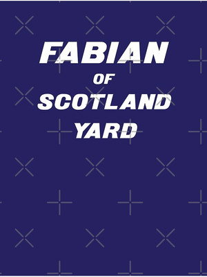 Fabian of the Yard poszter