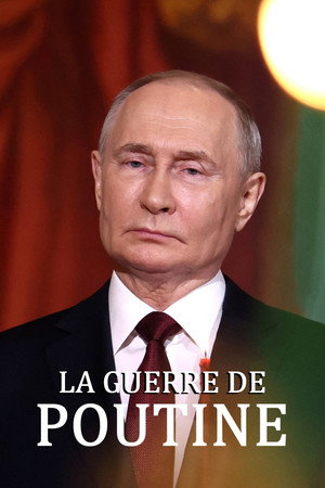 La Guerre de Poutine poszter