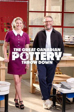 The Great Canadian Pottery Throw Down poszter