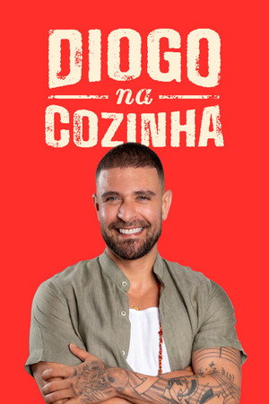 Diogo na Cozinha poszter