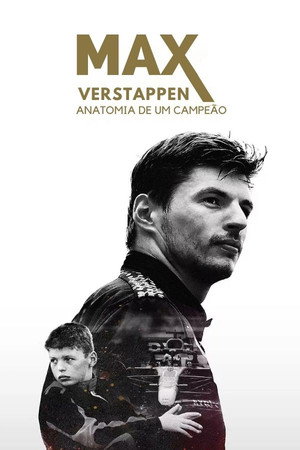 Max Verstappen: Anatomy of a Champion poszter