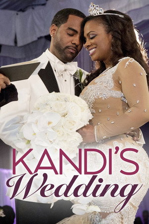 The Real Housewives of Atlanta: Kandi's Wedding poszter