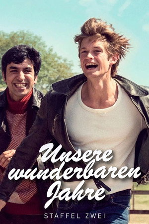 Unsere wunderbaren Jahre 2. évad (2023-03-11) poszter