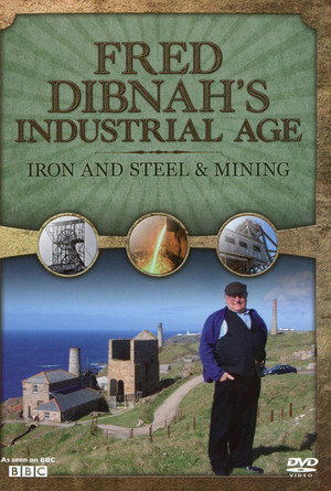 Fred Dibnah's Industrial Age poszter