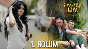 2 Manatlıq Həyat 1. évad Ep.1 1. epizód