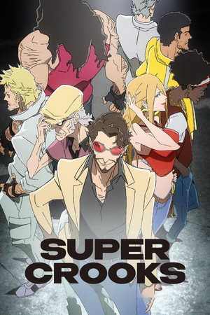 Super Crooks poszter