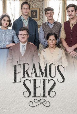 Éramos Seis 1. évad (2019-09-30) poszter