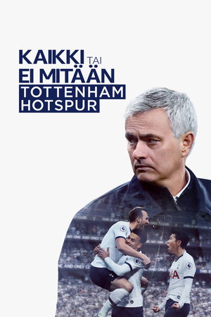 All or Nothing: Tottenham Hotspur poszter