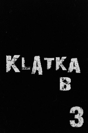 Klatka B 3. évad (2009-05-25) poszter