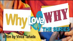 Why Love Why: The Series kép