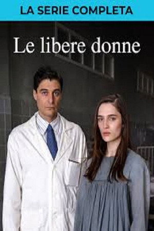 Le libere donne 1. évad (2026-03-10) poszter