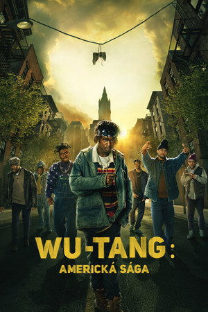 Wu-Tang: Egy amerikai saga poszter