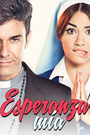 Isten áldjon, Esperanza! poszter